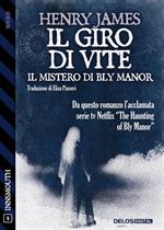 Il giro di vite. Il mistero di Bly Manor