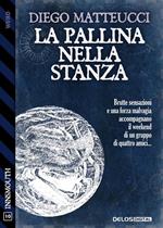 La pallina nella stanza