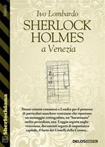 Sherlock Holmes a Venezia