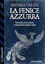 La fenice azzurra