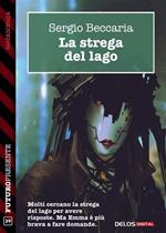 La strega del lago