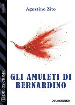 Gli amuleti di Bernardino