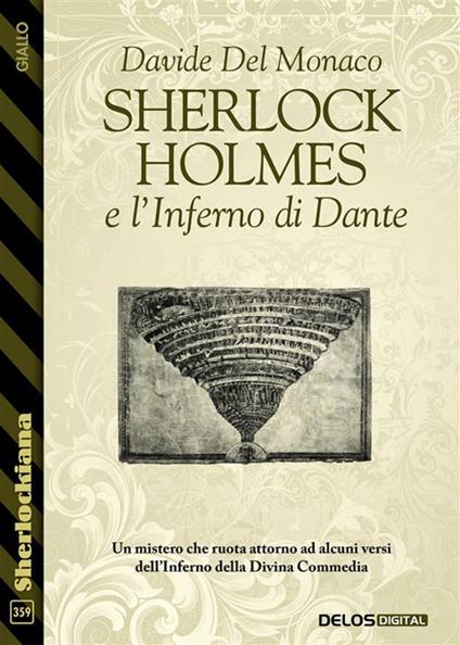 Sherlock Holmes e l'Inferno di Dante - Davide Del Monaco - ebook