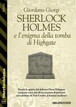 Sherlock Holmes e l'enigma della tomba di Highgate
