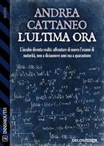 L' ultima ora. L'incubo diventa realtà: affrontare di nuovo l'esame di maturità, non a diciannove anni ma a quarantuno