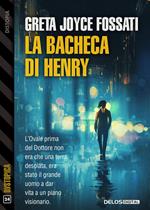 La bacheca di Henry