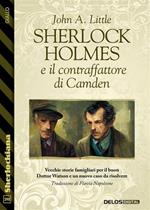 Sherlock Holmes e il contraffattore di Camden