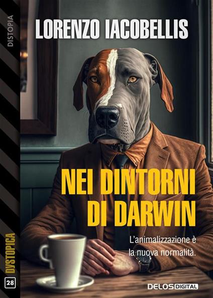 Nei dintorni di Darwin - Lorenzo Iacobellis - ebook