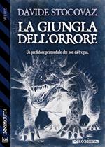 La giungla dell'orrore