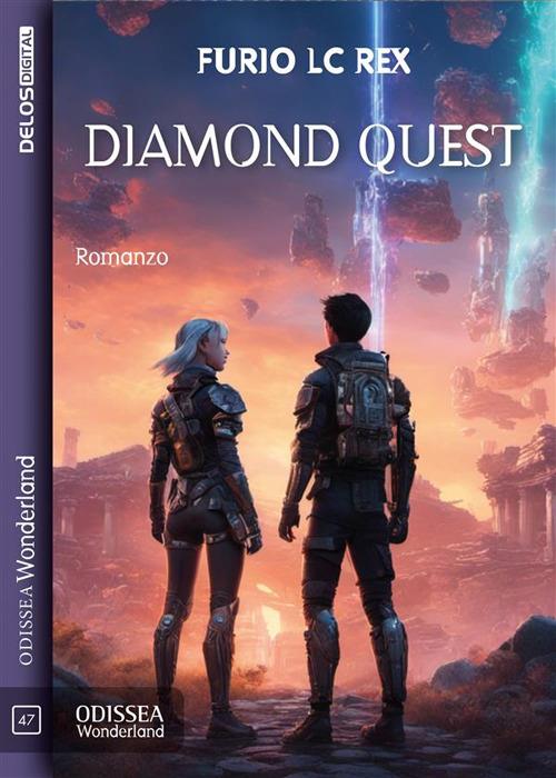 Diamond Quest - Furio Lc Rex - ebook