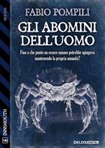 Gli abomini dell'uomo