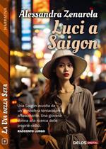 Luci a Saigon