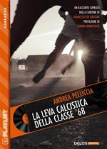 La leva calcistica della classe '68