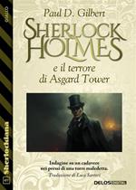 Sherlock Holmes e il terrore di Asgard Tower