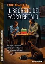 Il segreto del pacco regalo. Le inchieste del commissario Grandi. Vol. 11