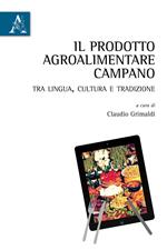 Il prodotto agroalimentare campano. Tra lingua, cultura e tradizione