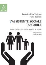 L' assistente sociale tascabile. Guida pratica per i non addetti ai lavori