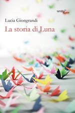 La storia di Luna