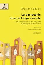 La parrocchia diventa luogo ospitale. Da un'esperienza, una proposta di pastorale interculturale