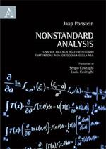 Nonstandard analysis. Una via ingenua agli infinitesimi: trattazione non ortodossa della NSA