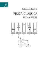 Fisica classica. Vol. 1