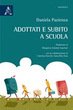 Adottati e subito a scuola