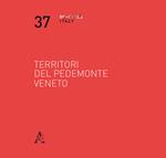 Territori del pedemonte veneto. Racconto e progetto