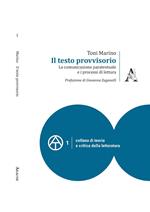 Il testo provvisorio. La comunicazione paratestuale e i processi di lettura