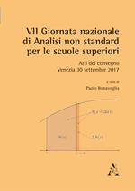 VII Giornata nazionale di analisi non standard per le scuole superiori. Atti del convegno (Venezia, 30 settembre 2017)