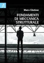 Fondamenti di meccanica strutturale