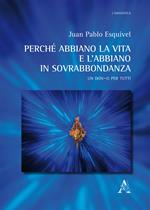 Perché abbiano la vita, e l'abbiano in sovrabbondanza. Un Don-o per tutti