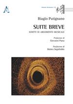 Suite breve. Scritti di argomento musicale