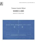 Mario Labò. Architetto e intellettuale