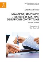 Novazione, remissione e tecniche di gestione dei rapporti contrattuali