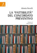 La «fattibilità» del concordato preventivo