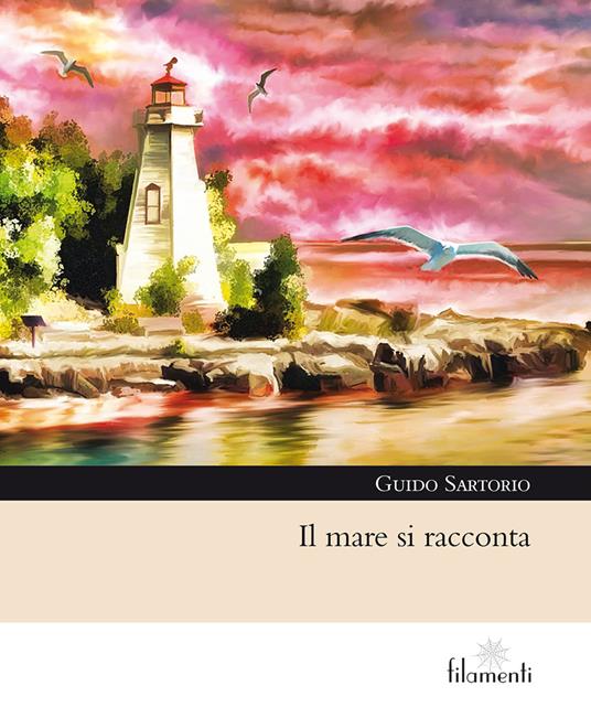 Il mare si racconta - Guido Sartorio - copertina