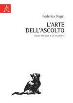 L' arte dell'ascolto. Sarah Kofman e la filosofia