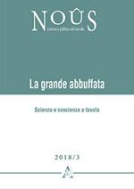 La grande abbuffata. Scienza e coscienza a tavola