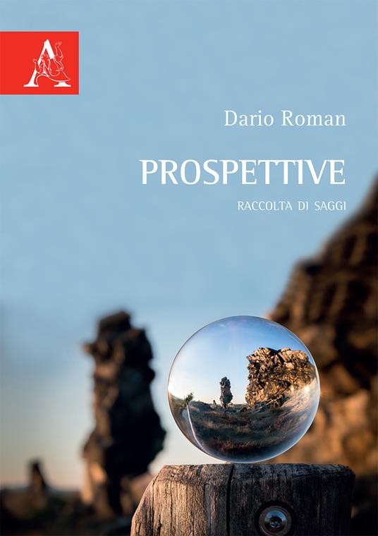 Prospettive. Raccolta di saggi - Dario Roman - copertina