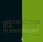 Architecture is a human right