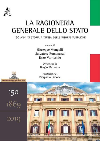 La ragioneria generale dello Stato. 150 anni di storia a difesa delle risorse pubbliche - copertina