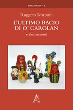 L' ultimo bacio di O' Carolan e altri racconti