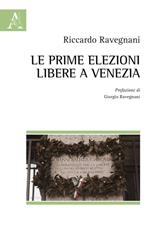 Le prime elezioni libere a Venezia