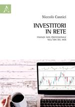 Investitori in rete. Finanza non professionale nell'era del web