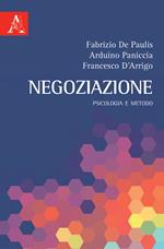 Negoziazione. Psicologia e metodo