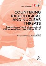 Countering radiological and nuclear threats. Proceedings of the 4th International CBRNe Workshop, 