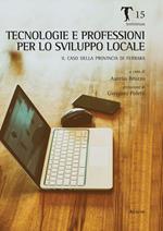 Tecnologie del lavoro come sviluppo locale. Il caso della provincia di Ferrara