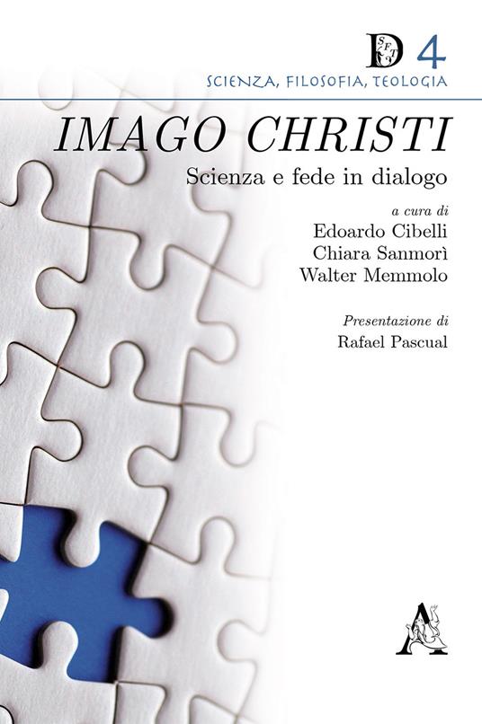 Imago Christi. Scienza e fede in dialogo - copertina