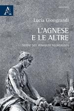 L' Agnese e le altre. Donne nel romanzo neorealista