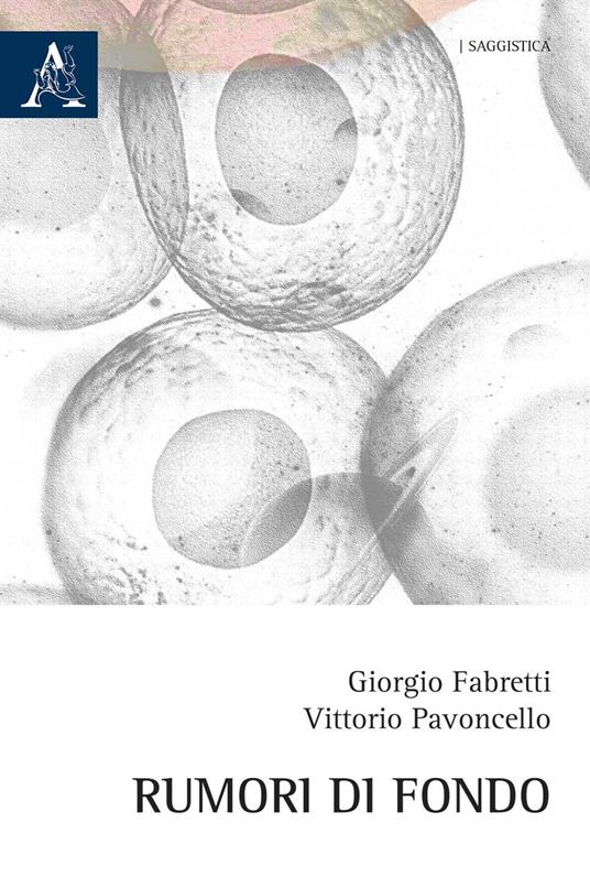 Rumori di fondo - Giorgio Fabretti,Vittorio Pavoncello - copertina